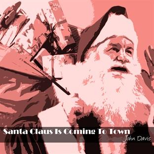 Album cover art for Santa Claus Is Coming To Town