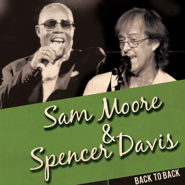 Album cover art for Sam Moore & Spencer Davis - Live at the Rock N Roll Palace
