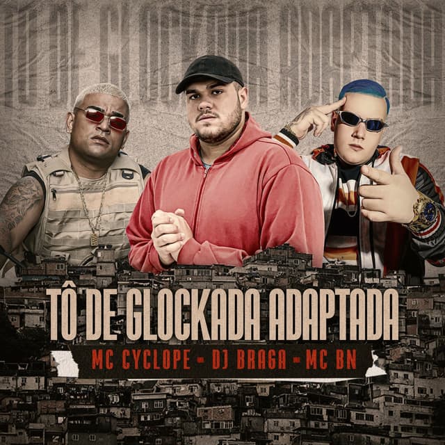 Album cover art for Tô de Glockada Adaptada