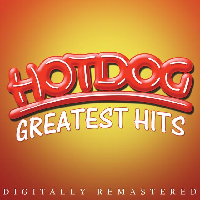 Album cover art for Hotdog Greatest Hits