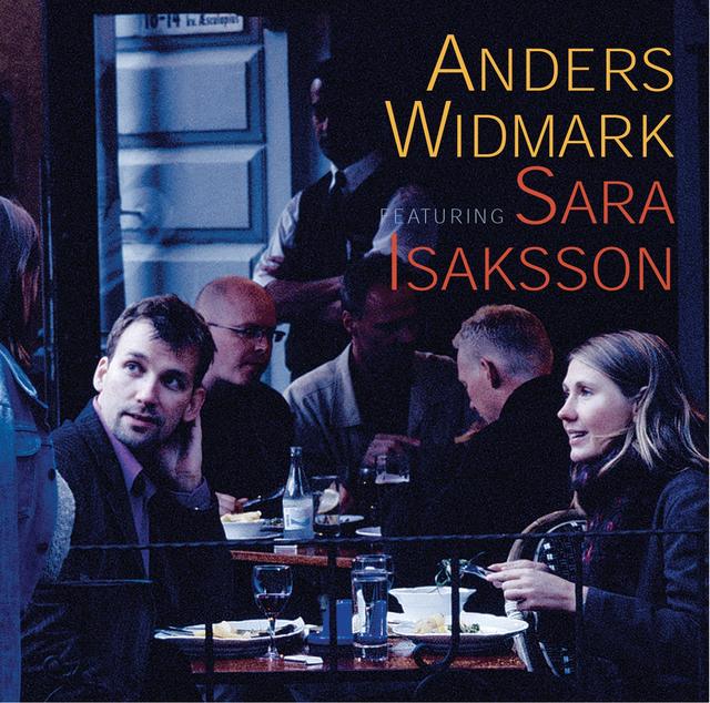 Album cover art for Anders Widmark featuring Sara Isaksson