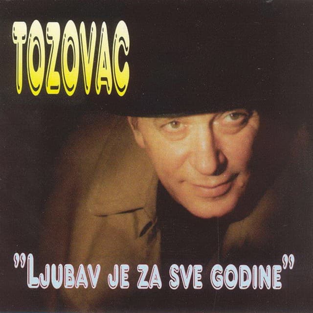 Album cover art for Ljubav Je Za Sve Godine