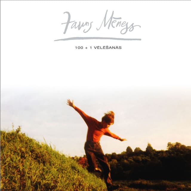 Album cover art for 100+1 Vēlēšanās