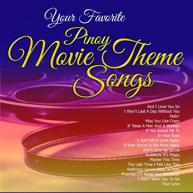 Album cover art for Your Favorite Pinoy Movie Theme Songs
