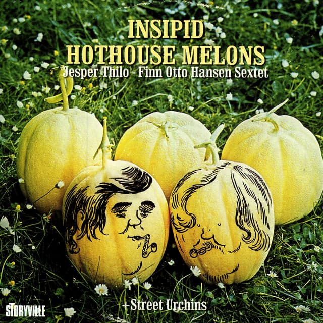 Album cover art for Insipid Hothouse Melons