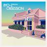 Obsession (feat. YOUR SONG IS GOOD, 高橋一 & SONPUB)
