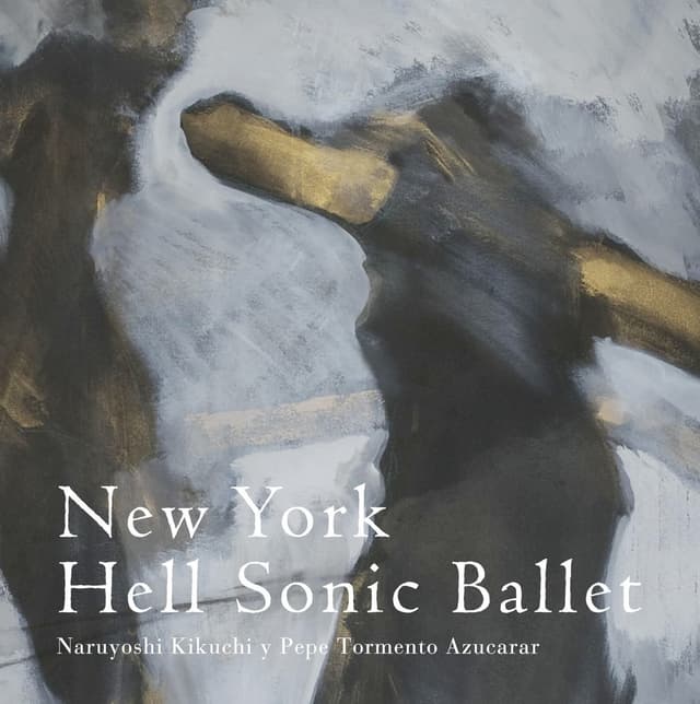 Album cover art for New York Hell Sonic Ballet