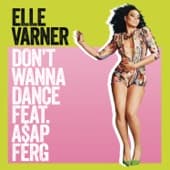 Album cover art for Don't Wanna Dance (feat. A$AP Ferg)