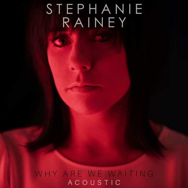 Album cover art for Why Are We Waiting (Acoustic)