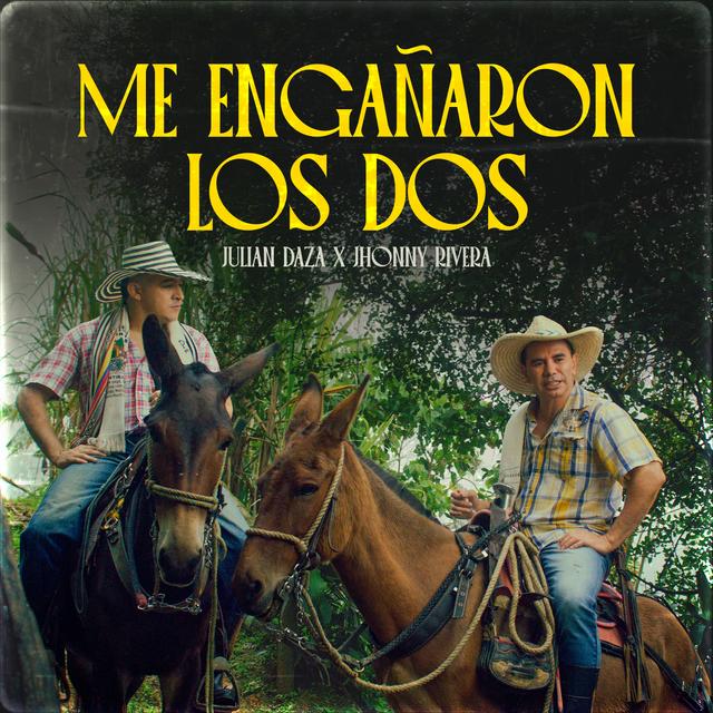 Album cover art for ME ENGAÑARON LOS DOS