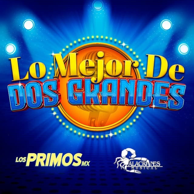 Album cover art for Lo Mejor De Dos Grandes