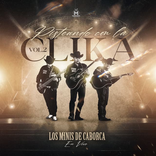 Album cover art for Pisteando con la Clika Vol.2 (En Vivo)