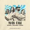 Tu És + É Ele (Tu Es + E Ele)