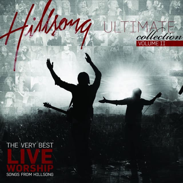 Album cover art for Hillsong Ultimate Worship Collection Volume Ii
