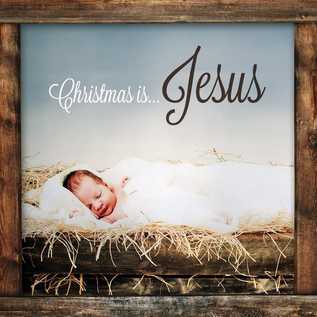 Album cover art for Christmas Is...jesus