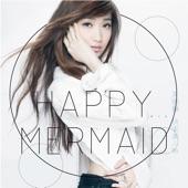 Album cover art for Happy Mermaid
