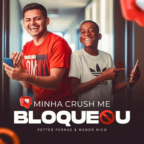 Album cover art for Minha Crush Me Bloqueou