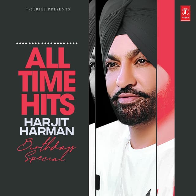 Album cover art for All Time Hits Harjit Harman Birthday Special