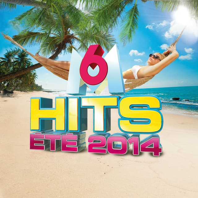 Album cover art for M6 Hits Eté 2014