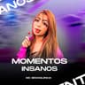 Momentos  Insanos