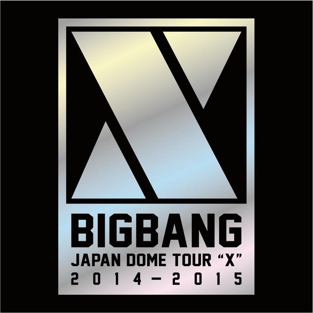 Album cover art for BIGBANG JAPAN DOME TOUR 2014~2015 "X"