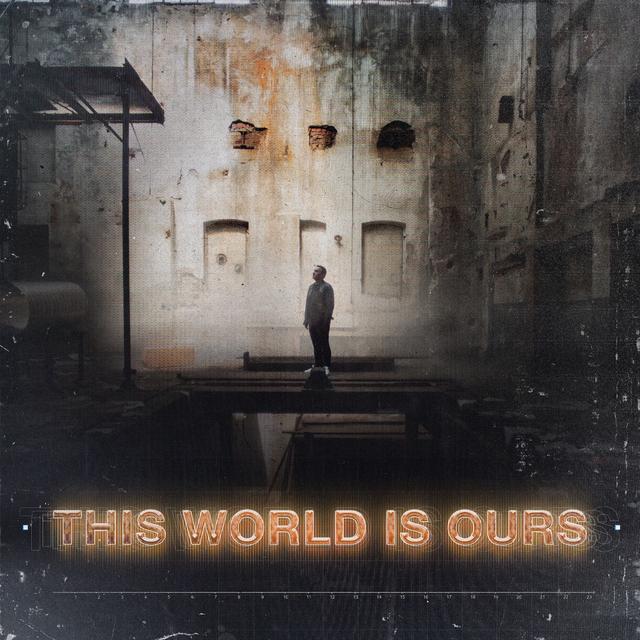 Album cover art for This World Is Ours