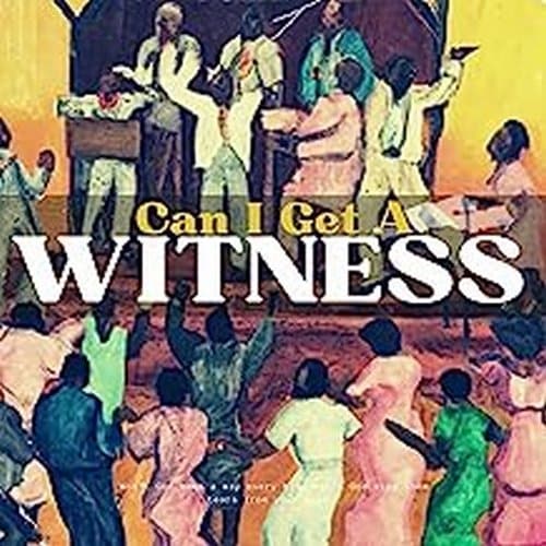 Album cover art for Can I Get a Witness
