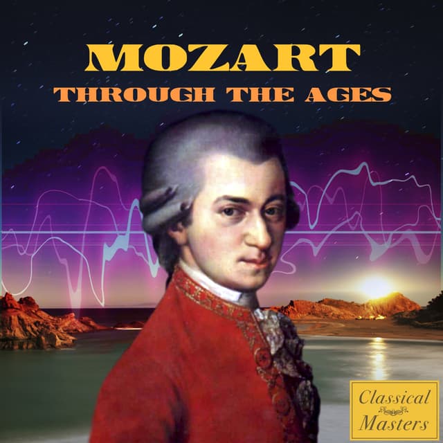Album cover art for Mozart Through The Ages