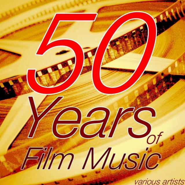 Album cover art for 50 Years Of Film Music