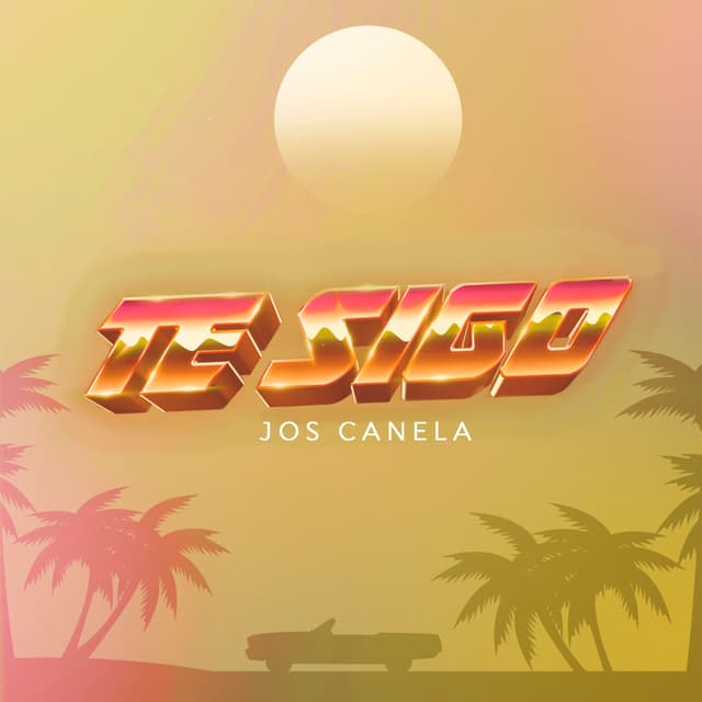 Album cover art for Te Sigo