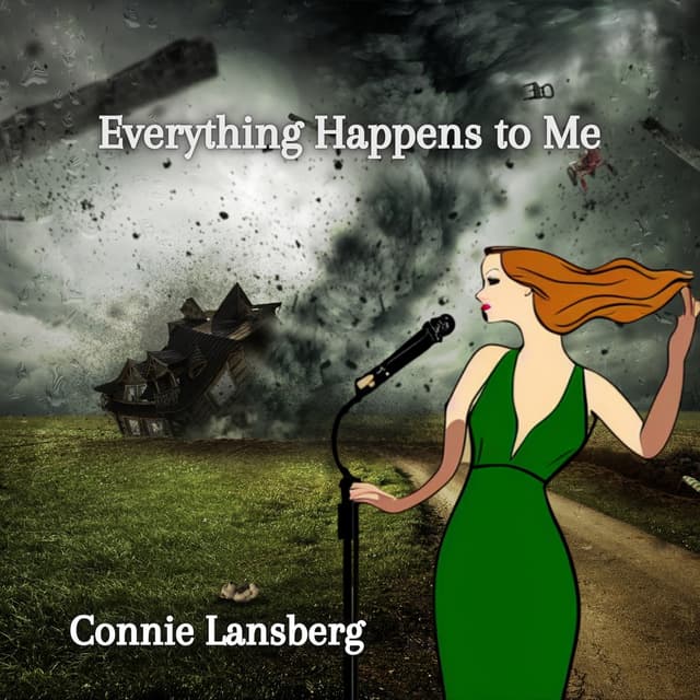Album cover art for Everything Happens to Me