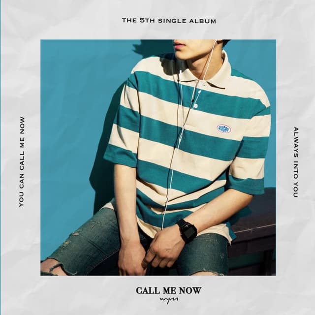Album cover art for CALL ME NOW
