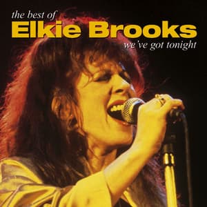 Album cover art for We've Got Tonight: The Best Of Elkie Brooks