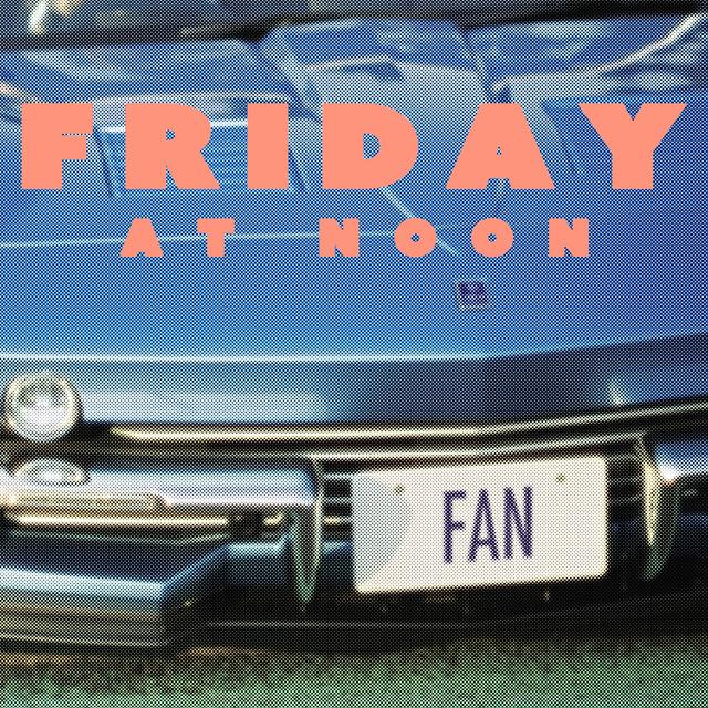 Album cover art for Friday At Noon - Single