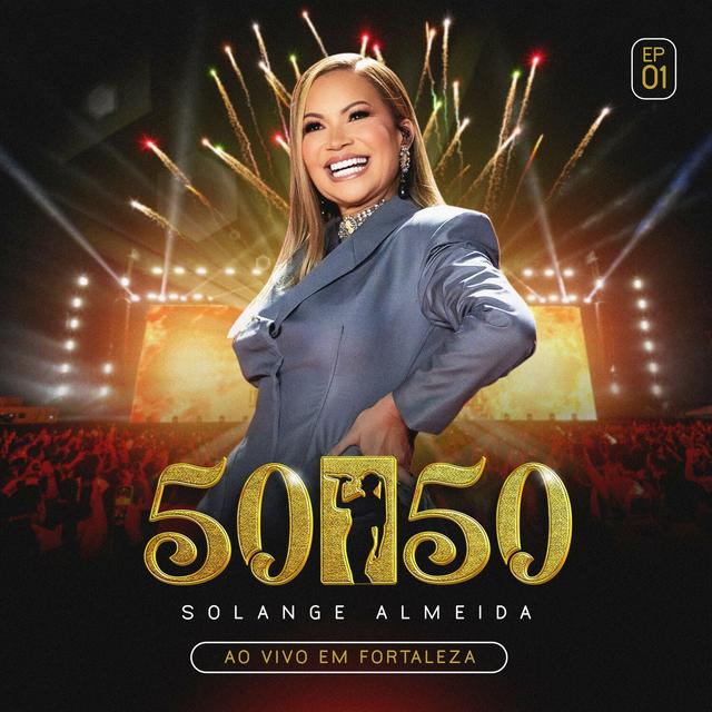 Album cover art for Solange Almeida 50/50 Ao Vivo em Fortaleza