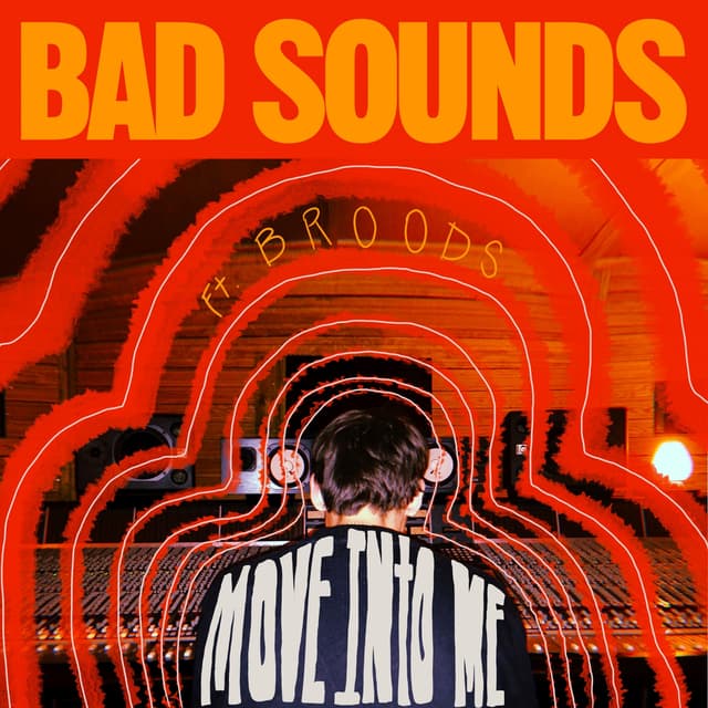 Album cover art for Move into Me (feat. Broods)