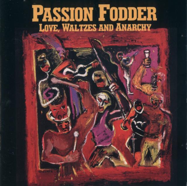 Album cover art for Love, Waltzes and Anarchy