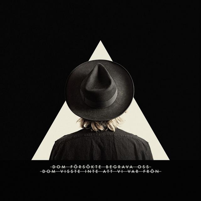 Album cover art for Dom försökte begrava oss, dom visste inte att vi var frön