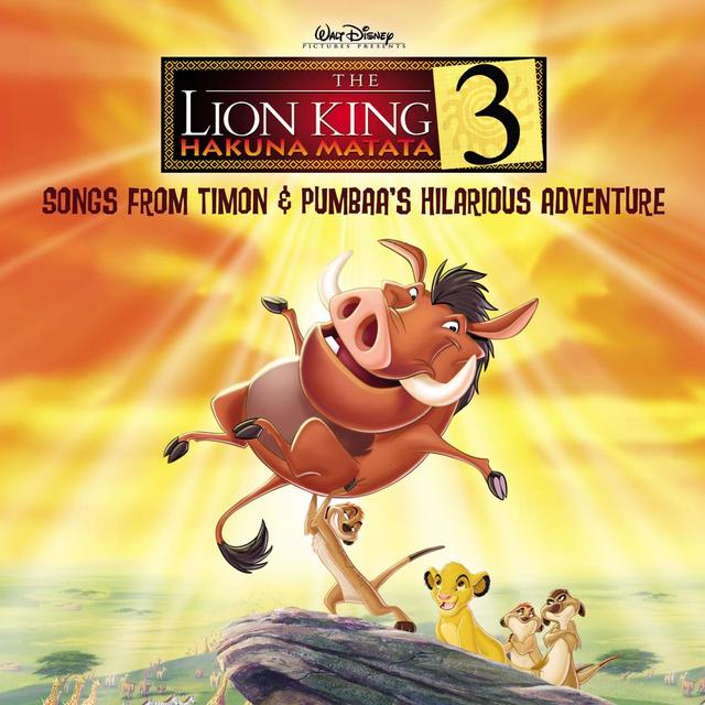 Album cover art for Le Roi Lion 3 Original Soundtrack