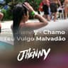 Chamo Teu Vulgo Malvadão (Chamo Teu Vulgo Malvadao)