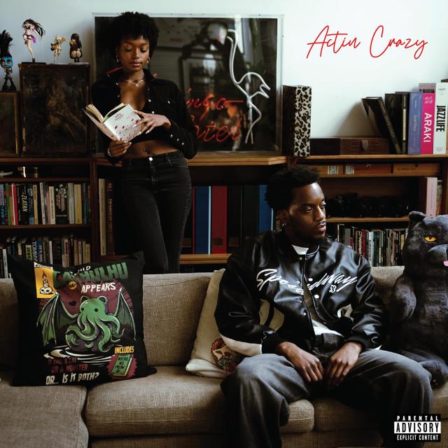 Album cover art for Actin' Crazy - Single