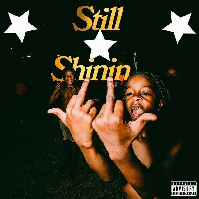 Album cover art for Still Shinin'