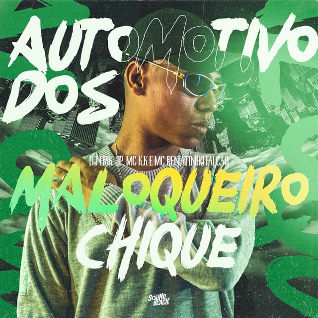 Album cover art for Automotivo dos Maloqueiro Chique