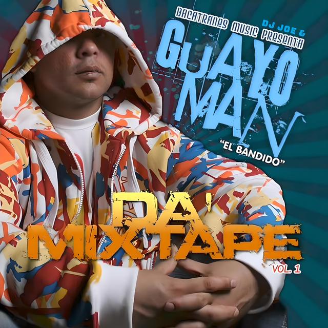 Album cover art for Da' Mixtape, vol. 1