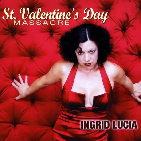 Album cover art for St. Valentines Day Massacre