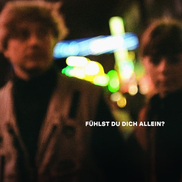 Album cover art for Fühlst du dich allein?
