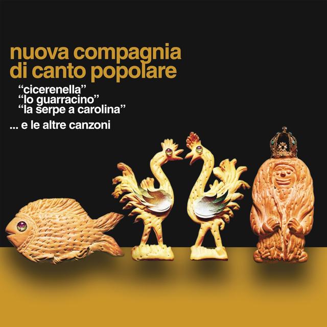 Album cover art for Cicerenella-Lo Guarracino-La Serpe E Carolina E Le Altre Canzoni