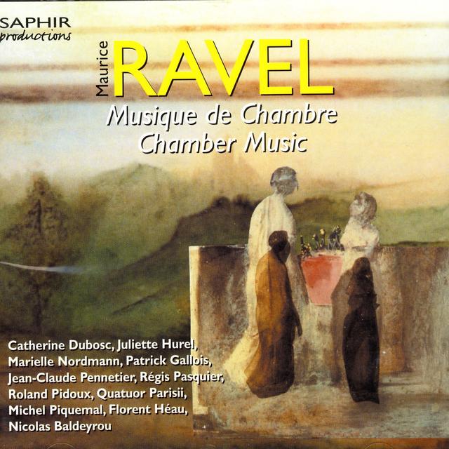 Album cover art for Maurice Ravel - Musique De Chambre
