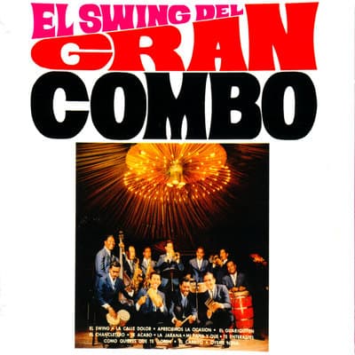 Album cover art for El Swing Del Gran Combo