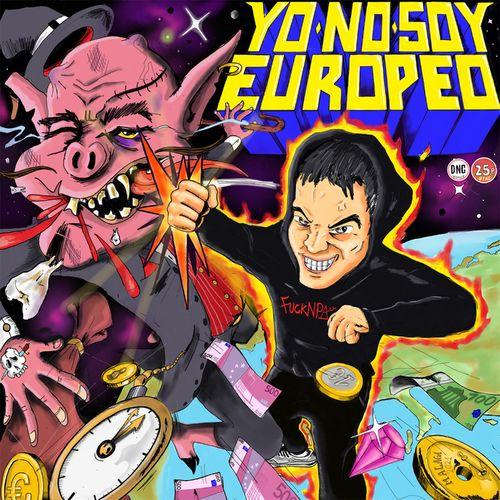 Album cover art for Yo No Soy Europeo